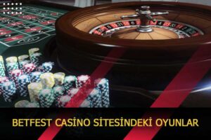 betfest casino sitesindeki oyunlar