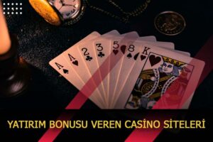yatirim bonusu veren casino siteleri