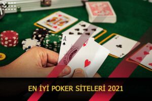 en iyi poker siteleri 2021