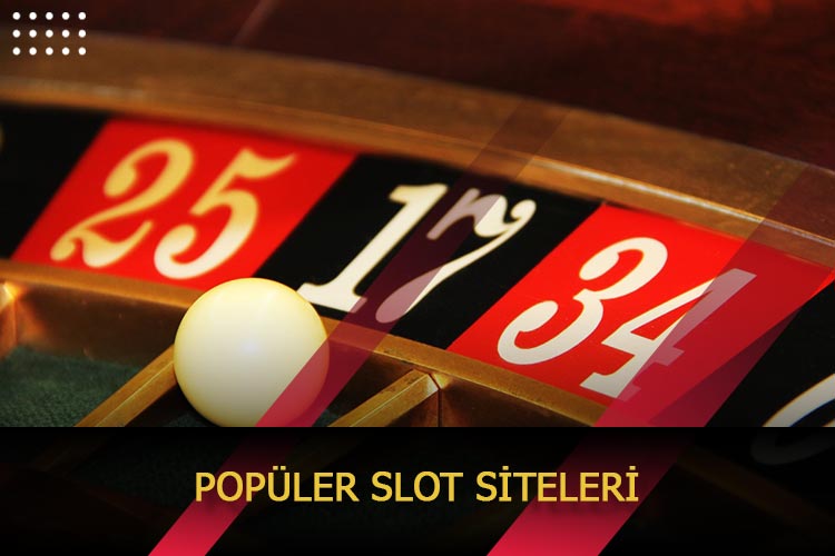 Popüler Slot Siteleri