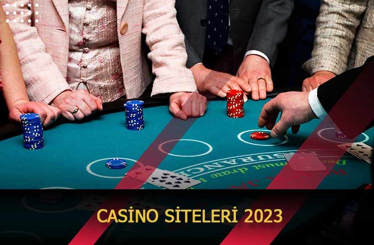 Casino Siteleri 2023