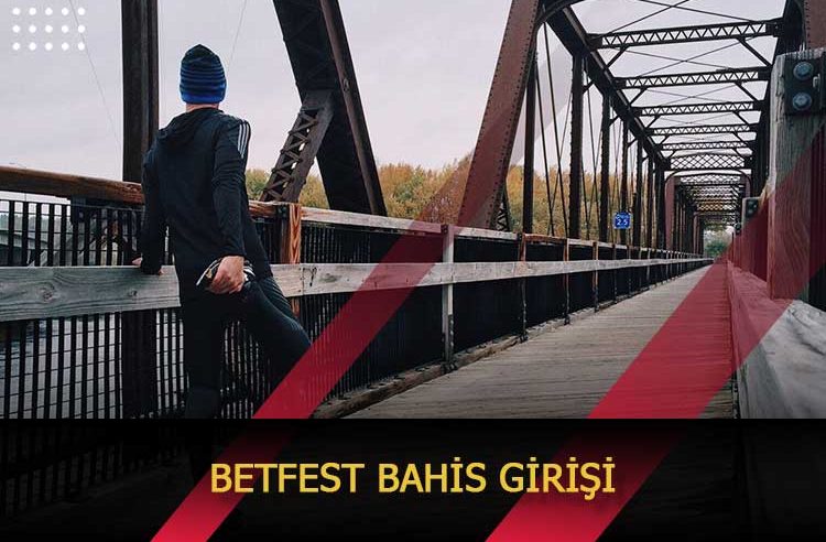 Betfest Bahis Girişi